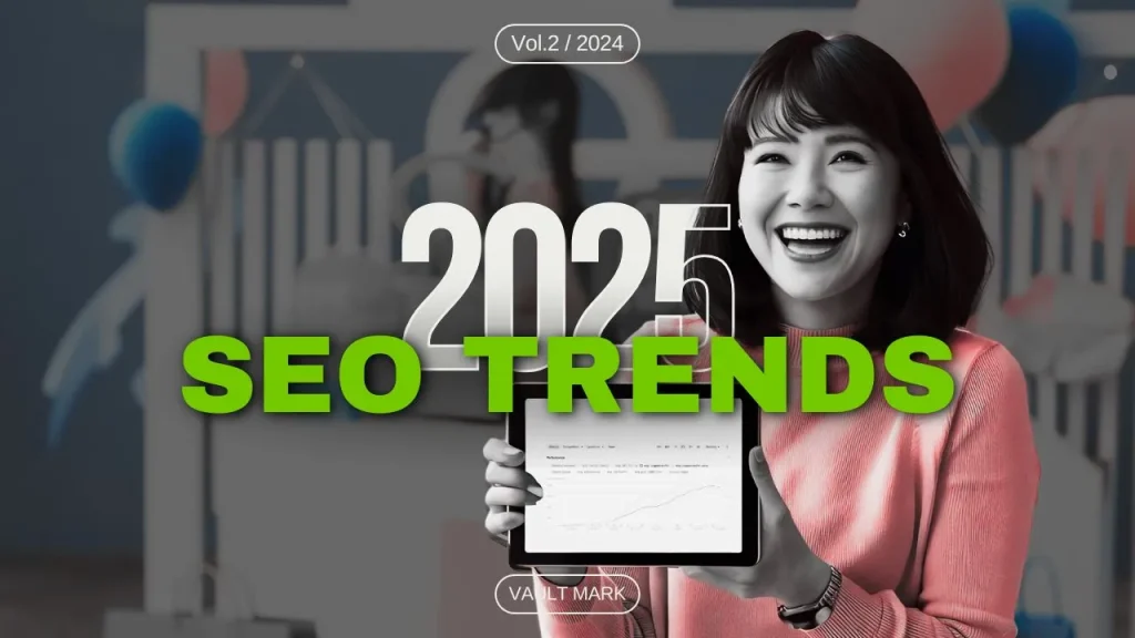 seo trend 2025 you should be prepared for