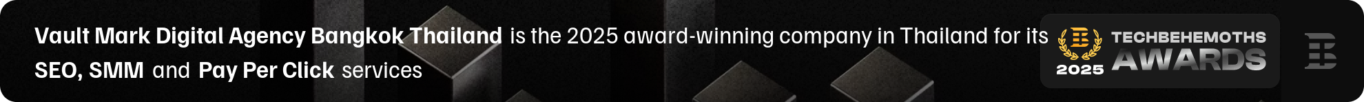 TechBehemoths Awards 2025 – Vault Mark Digital Agency Bangkok Thailand, award-winning SEO SMM and PPC company