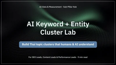 AI Keyword, Entity & Topic Cluster Lab for Thai search